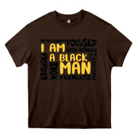 Chocolate Brown i am a black man Heavy Core Tee - MaliasSmallBusiness