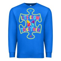 True Royal Let s Grow Together Premium Sweatshirt - CowhideDigitalArt