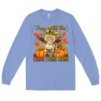 Colony Blue Pray Till The Cows Come Home Long Sleeve Tee - texasbilliewilder