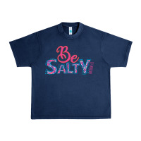 Navy Be Salty Urban Heavy Tee - Bettercallsaul