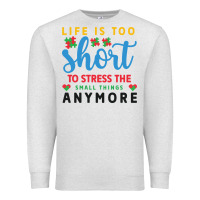 Oatmeal Heather life is too to stress the small things anymo Premium Sweatshirt - CowhideDigitalArt