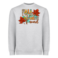 Heather Grey fall is my second favorite f word Heavyweight Sweatshirt - CowGirlArtShop