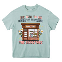 Arona the way to my heart is through the bookstore Heavy Core Tee - MaliasSmallBusiness