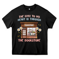 Black the way to my heart is through the bookstore Heavy Core Tee - MaliasSmallBusiness