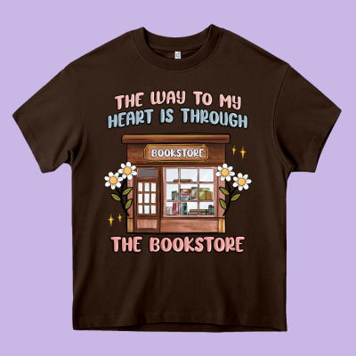 The Way To My Heart Is Through The Bookstore Heavy Core Tee Designed By Maliassmallbusiness