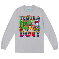 Moon Dust Tequila made me do it Long Sleeve Tee - NancyCooperArtShop