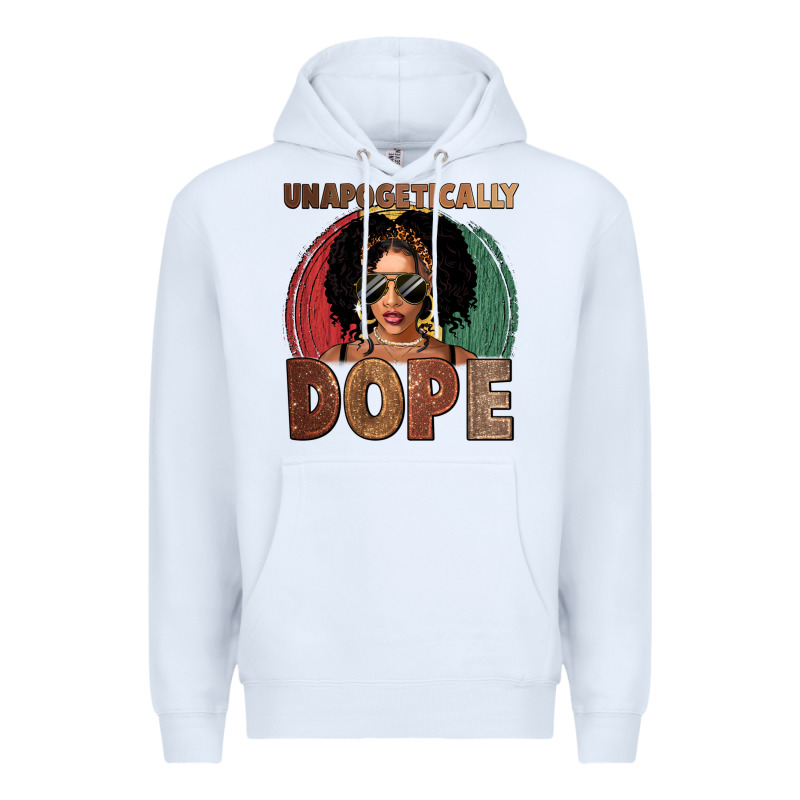Unapologetically Dope Premium Hoodie by FaDigitalArtStudio | Teevron
