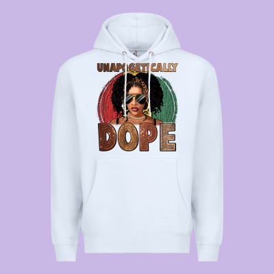 Unapologetically Dope Premium Hoodie Designed By Fadigitalartstudio
