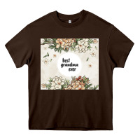 Chocolate Brown best garandma ever Heavy Core Tee - MaliasSmallBusiness