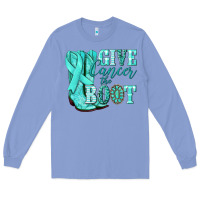 Colony Blue Give Cancer the boot Ovarian Cancer teal ribbon Long Sleeve Tee - NancyCooperArtShop