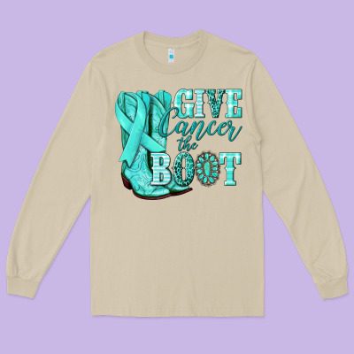 Give Cancer The Boot Ovarian Cancer Teal Ribbon Long Sleeve Tee Designed By Nancycooperartshop