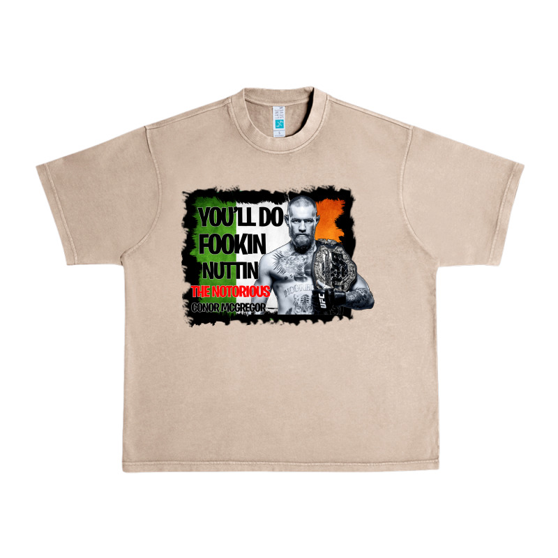 The Notorious Conor Mcgregor Fookin Nuttin Urban Heavy Tee by Bettercallsaul | Teevron