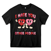 Black i hate you less than other people Heavy Core Tee - MaliasSmallBusiness