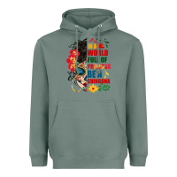 Sage in a world full of princess be a chingona Heavyweight Hoodie - BundleAndBundleShop