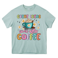 Arona great ideas come after coffee Heavy Core Tee - MaliasSmallBusiness