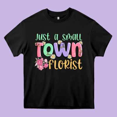 Just A Small Town Florist Heavy Core Tee Designed By Maliassmallbusiness