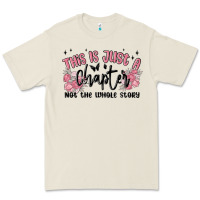 Bone this is just a chapter not the whole story Premium Tee - MaliasSmallBusiness