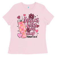 Bubblegum Pink valentine jesus fills my cup Ladies Tee - MaliasSmallBusiness