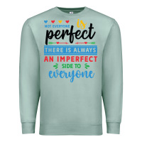 Seafoam Not everyone is perfect. There is always an imperf Premium Sweatshirt - CowhideDigitalArt