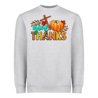 Give Thanks Heavyweight Sweatshirt | Teevron