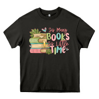 Asphalt so many books so little time Heavy Core Tee - MaliasSmallBusiness