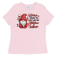 Bubblegum Pink wine because you cant run this shitshow sober Ladies Tee - MaliasSmallBusiness