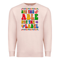Pale Pink see the able not the label Premium Sweatshirt - CowhideDigitalArt