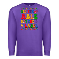 Purple see the able not the label Premium Sweatshirt - CowhideDigitalArt