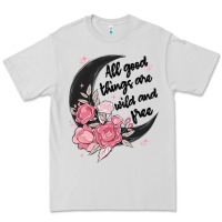 Dove Grey all good things are wild and free Premium Tee - MaliasSmallBusiness