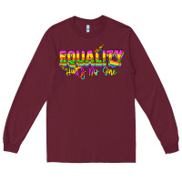 Burgundy Equality hurts no one Long Sleeve Tee - NancyCooperArtShop