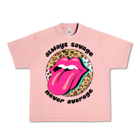 Salmon Always savage never average Urban Heavy Tee - Bettercallsaul