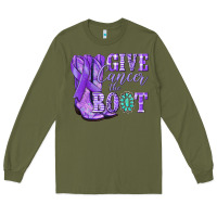 Army Green Give Cancer the boot purple ribbon Long Sleeve Tee - NancyCooperArtShop