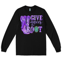 Black Give Cancer the boot purple ribbon Long Sleeve Tee - NancyCooperArtShop