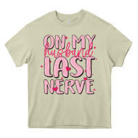 Mossy on my husband last nerve Heavy Core Tee - MaliasSmallBusiness