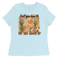 Baby Blue ain t going down til the sun comes up Ladies Tee - MaliasSmallBusiness