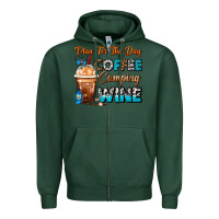 Sports Green Plan For The Day Coffee Camping Wine Frappe Coffee Zipper Hoodie - FaDigitalArtStudio