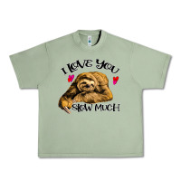Oil Green Valentine Sloth, I Love You Slow Much Urban Heavy Tee - Bettercallsaul