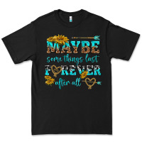 Black maybe some things last forever after all Premium Tee - NancyCooperArtShop