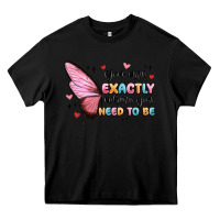 Black you sre exactly where you need to be Heavy Core Tee - MaliasSmallBusiness