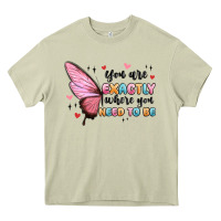 Mossy you sre exactly where you need to be Heavy Core Tee - MaliasSmallBusiness