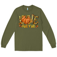 Army Green Love Fall Y'all Long Sleeve Tee - texasbilliewilder