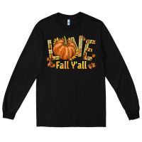 Black Love Fall Y'all Long Sleeve Tee - texasbilliewilder