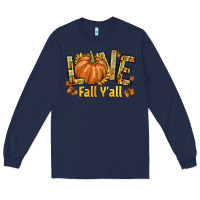 Navy Love Fall Y'all Long Sleeve Tee - texasbilliewilder
