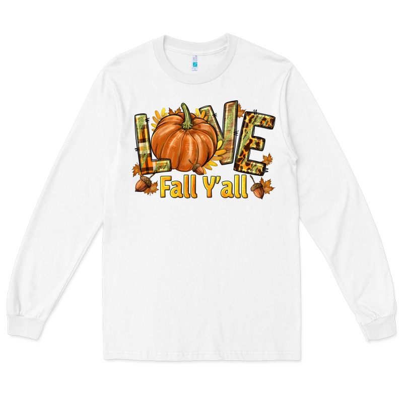 Love Fall Y'all Long Sleeve Tee by texasbilliewilder | Teevron