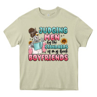 Mossy judging men by the standards of my book boyfriends Heavy Core Tee - MaliasSmallBusiness