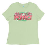 Matcha i am not perfect Ladies Tee - MaliasSmallBusiness
