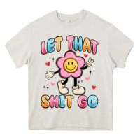 Cream let that shit go Heavy Core Tee - MaliasSmallBusiness