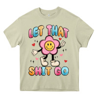 Mossy let that shit go Heavy Core Tee - MaliasSmallBusiness