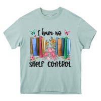 Arona i have no shelf control Heavy Core Tee - MaliasSmallBusiness