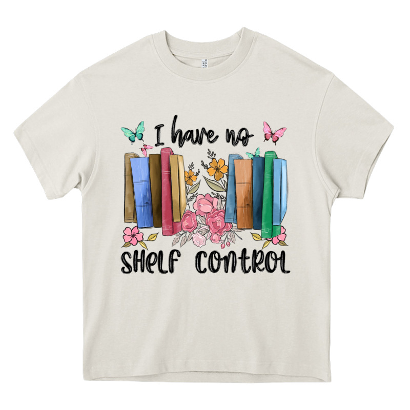 I Have No Shelf Control Heavy Core Tee by MaliasSmallBusiness | Teevron